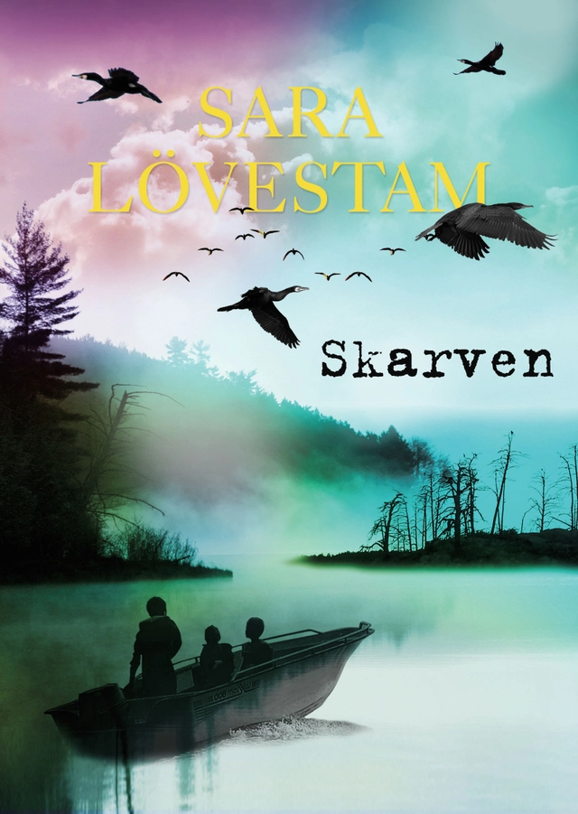 Skarven; Sara Lövestam; 2016