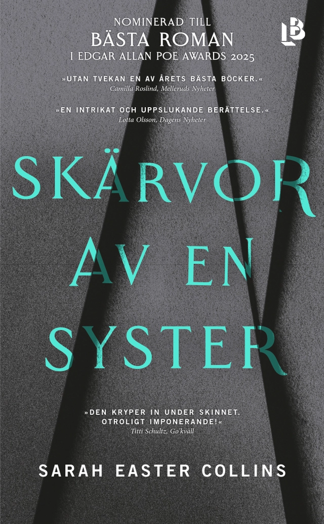 Skärvor av en syster; Sarah Easter Collins; 2025