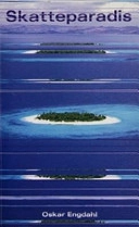 Skatteparadis; Oskar Engdahl; 2004
