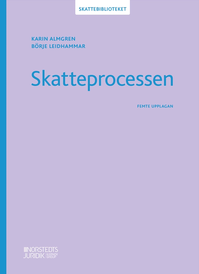 Skatteprocessen; Karin Almgren, Börje Leidhammar; 2026