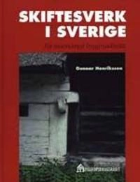 Skiftesverk i Sverige; Henriksson; 2001