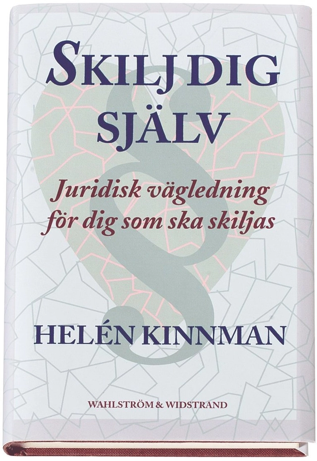 Skilj dig själv; Helén Kinnman; 2000
