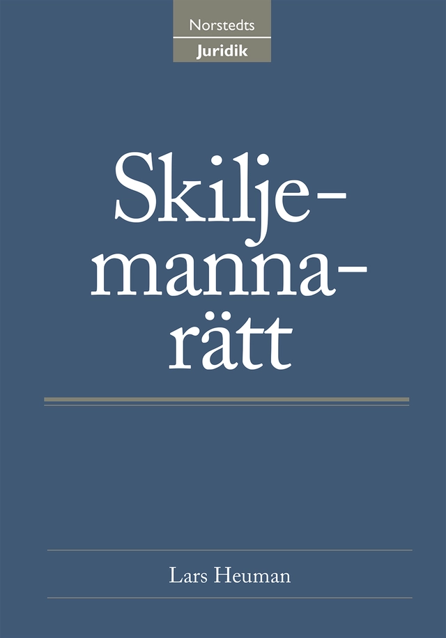 Skiljemannarätt; Lars Heuman; 1999