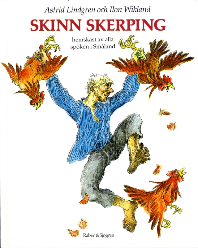Skinn Skerping hemskast av alla spöken i Småland; Astrid Lindgren; 1986