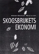 Skogsbrukets ekonomi; Michael Håkansson; 1998