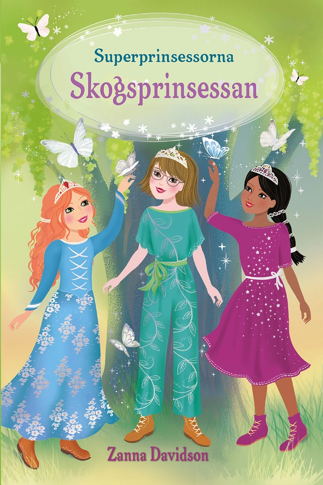 Skogsprinsessan; Zanna Davidson; 2022