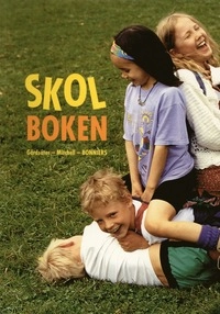 Skolboken; Cajsa Mitchell, Helena Gårdsäter; 1999