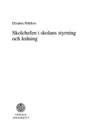 Skolchefen i skolans styrning och ledning; Elisabet Nihlfors; 2003