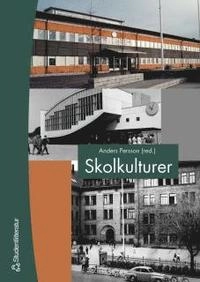Skolkulturer : - Vägar till framgång; Anders Persson; 2003