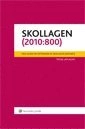 Skollagen (2010:800); Sverige; 2013