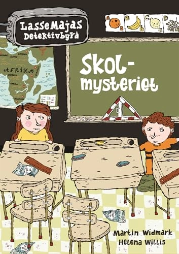 Skolmysteriet; Martin Widmark; 2006