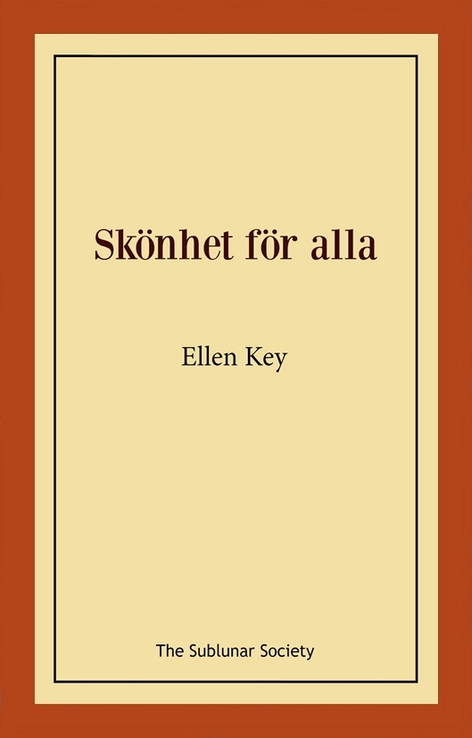 Skönhet för alla; Ellen Key; 2022