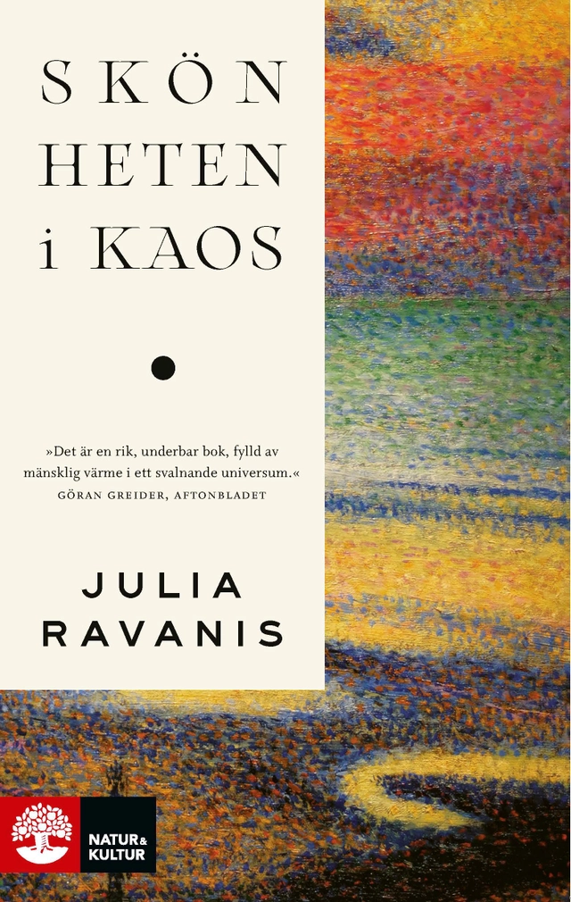 Skönheten i kaos; Julia Ravanis; 2022