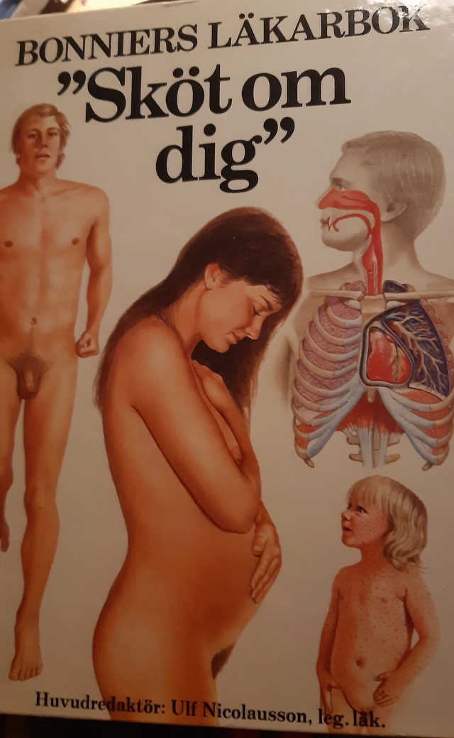 "Sköt om dig" : Bonniers läkarbok; Ulf Nicolausson; 1982