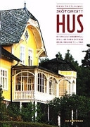 Sköt om ditt hus; Hans Mårtensson; 2003