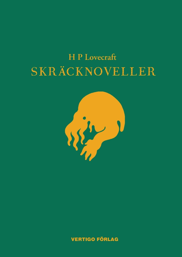 Skräcknoveller; H. P. Lovecraft; 2011