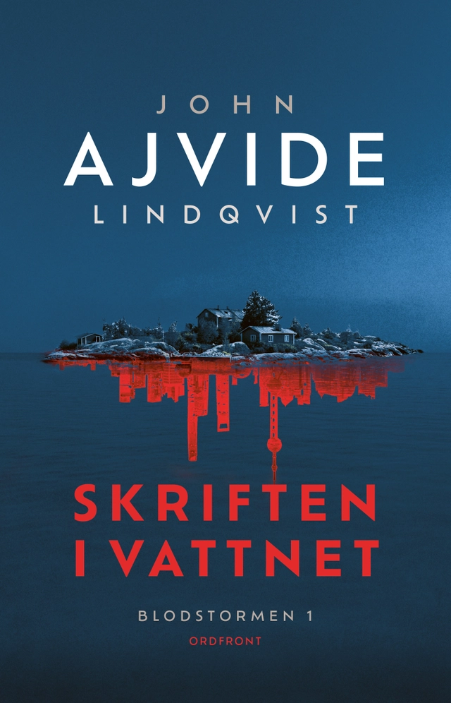 Skriften i vattnet; John Ajvide Lindqvist; 2022