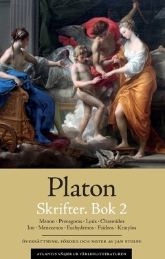 Skrifter. Bok 2, Menon ; Protagoras ; Lysis ; Charmides ; Ion ; Menexenos ; Euthydemos ; Faidros ; Kratylos; 427-347 f.Kr. Platon; 2018