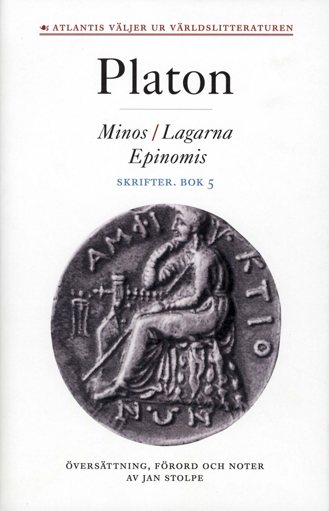 Skrifter. Bok 5, Minos ; Lagarna ; Epinomis; 427-347 f.Kr. Platon; 2008