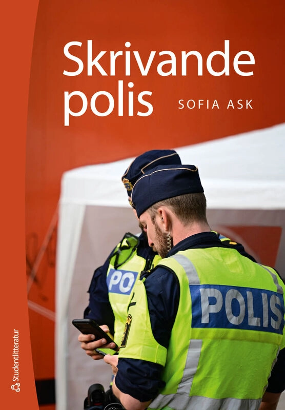 Skrivande polis; Sofia Ask; 2025