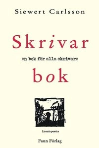 Skrivarbok; Siewert Carlsson; 2018