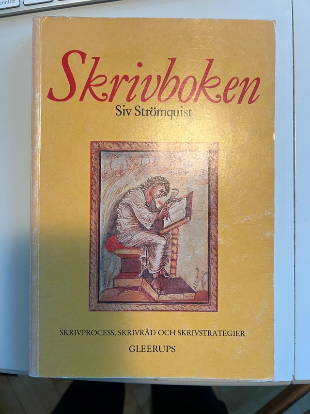Skrivboken : skrivprocess, skrivråd och skrivstrategier; Siv Strömquist; 1994