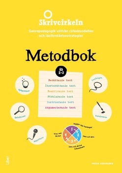 Skrivcirkeln åk 2-3 Metodbok; Maria Södergren; 2018