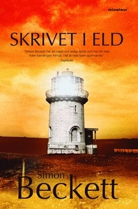 Skrivet i eld; Simon Beckett; 2007