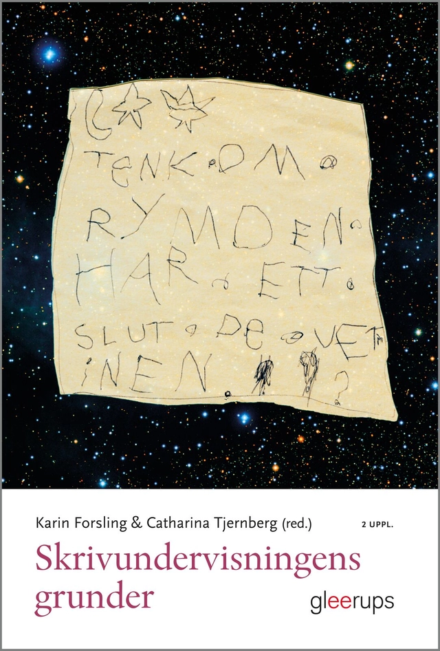 Skrivundervisningens grunder; Karin Forsling, Catharina Tjernberg; 2023