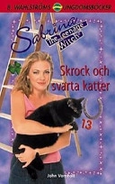 Skrock och svarta katter (22); John Vornholt; 2003