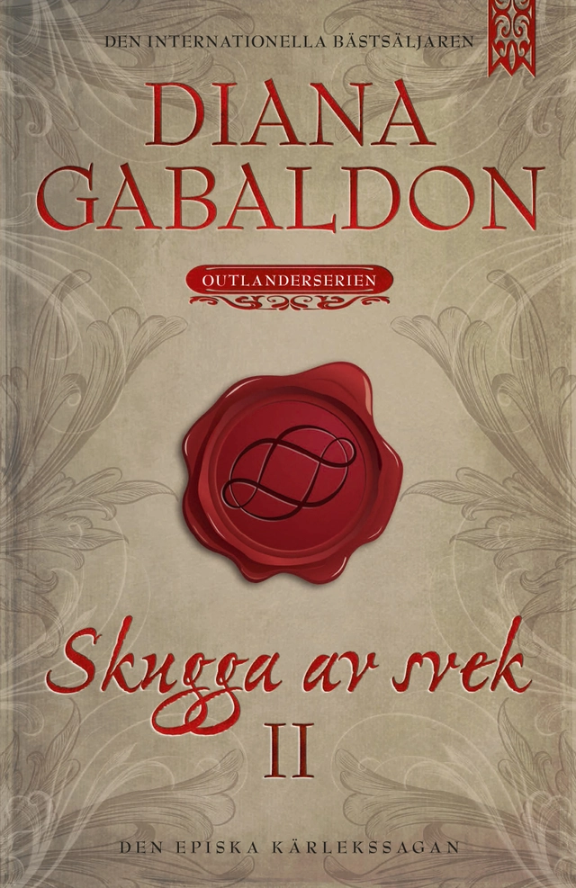 Skugga av svek. Del 2; Diana Gabaldon; 2016