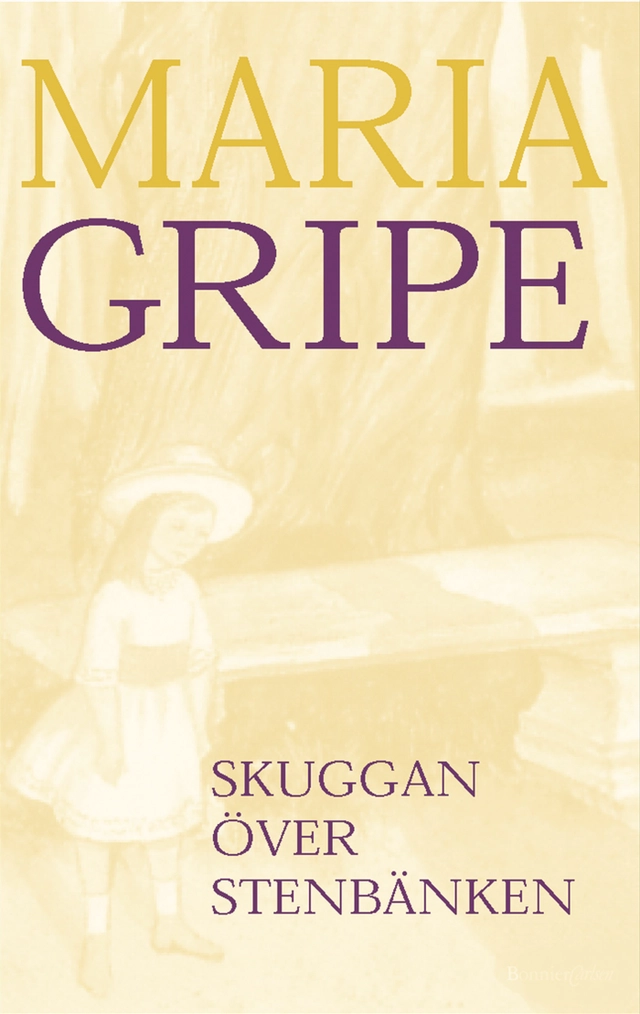 Skuggan över stenbänken; Maria Gripe; 2004