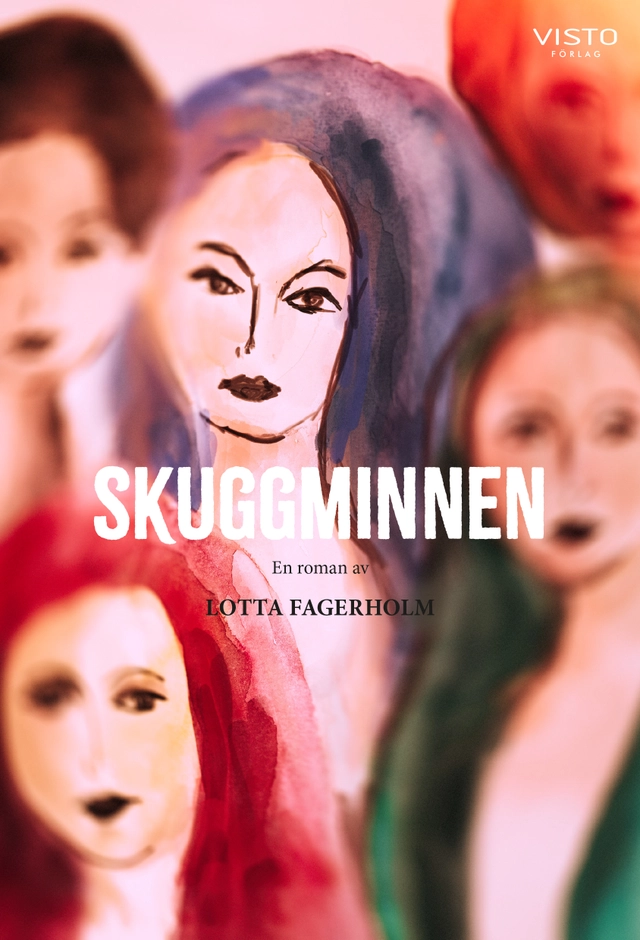 Skuggminnen; Lotta Fagerholm; 2023