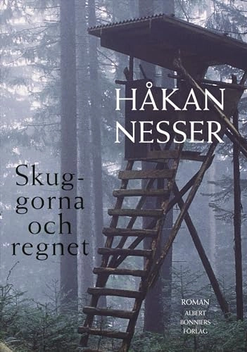 Skuggorna och regnet; Håkan Nesser; 2005