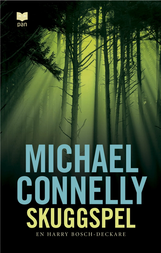 Skuggspel; Michael Connelly; 2006