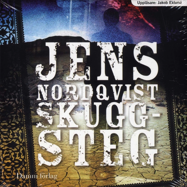 Skuggsteg; Jens Nordqvist; 2009