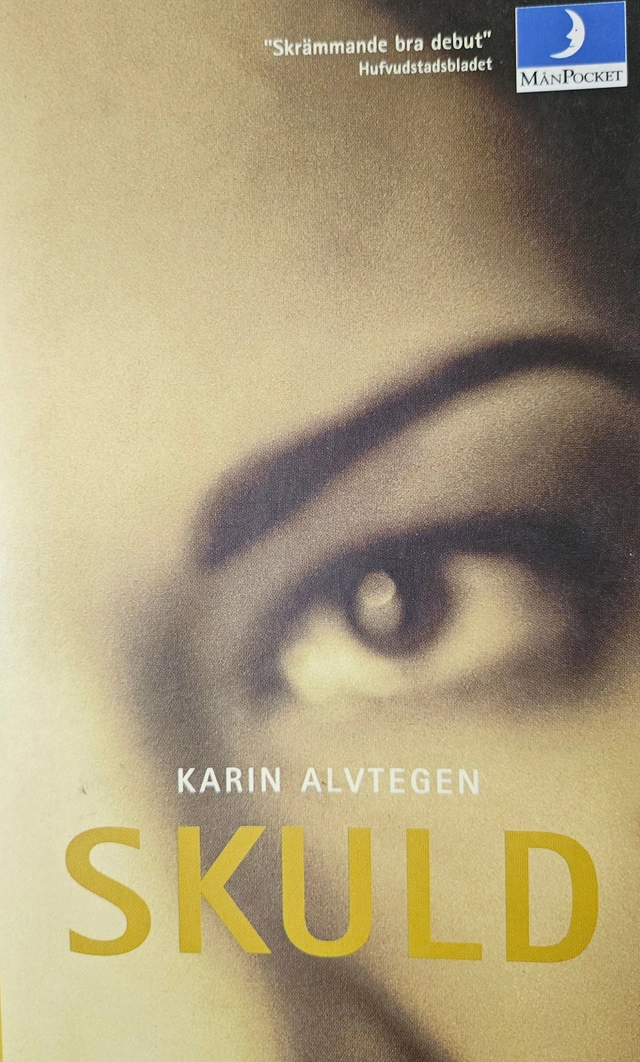 Skuld; Karin Alvtegen; 1999