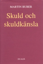 Skuld och skuldkänsla; Martin Buber; 1989