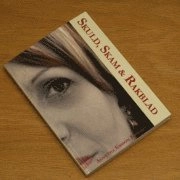 Skuld, skam & rakblad; Agnetha Eriksson Ersson; 2007