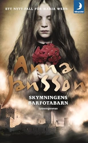 Skymningens barfotabarn; Anna Jansson; 2015