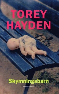 Skymningsbarn; Torey Hayden; 2005