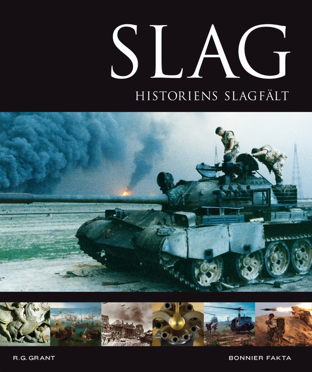 Slag : historiens slagfält; R.G. Grant; 2010