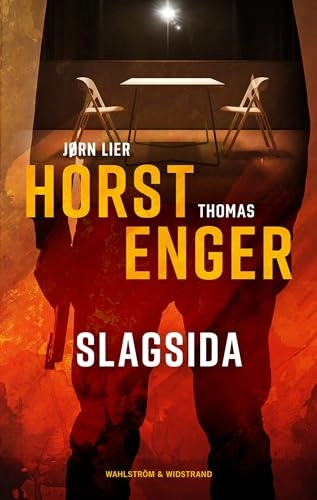 Slagsida; Jørn Lier Horst, Thomas Enger; 2021