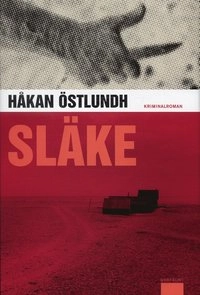 Släke; Håkan Östlundh; 2004