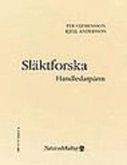 Släktforska - Handledarpärm : Handledarpärm; Per Clemensson, Kjell Andersson; 2000