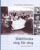 Släktforska steg för steg; Per Clemensson, Kjell Andersson; 2005