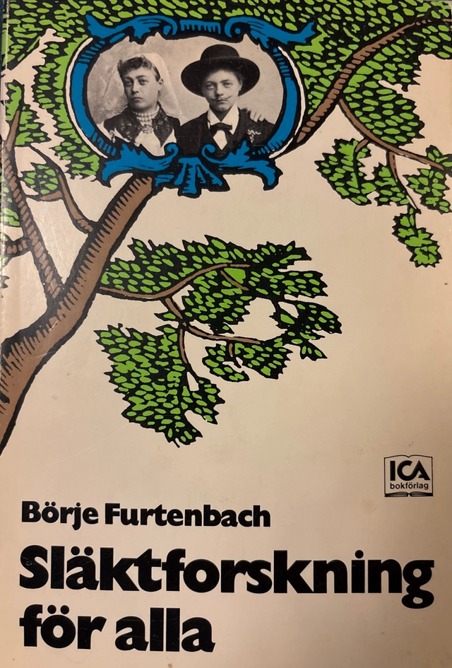 Släktforskning för alla; Börje Furtenbach; 1983