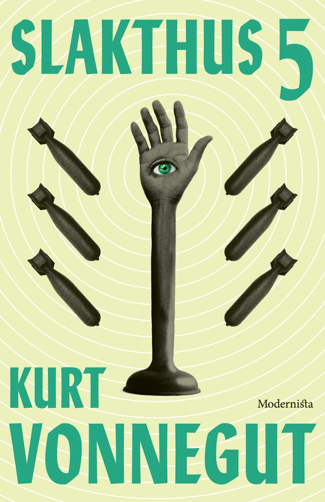 Slakthus 5; Kurt Vonnegut; 2022