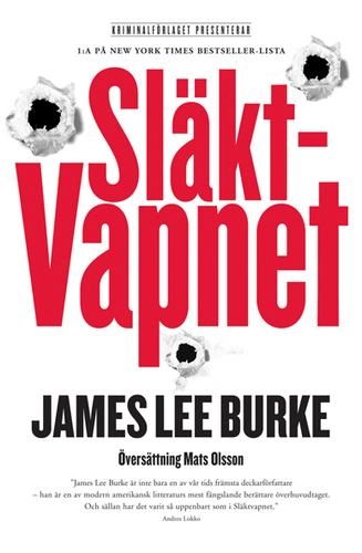 Släktvapnet; Lee Burke J; 2007
