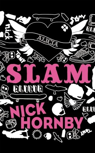 Slam; Nick Hornby; 2008